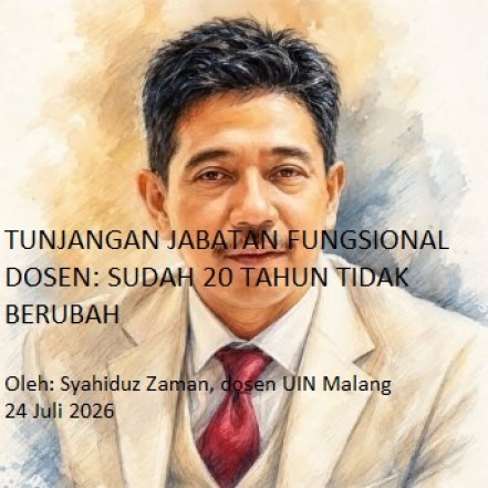 Tunjangan Jabatan Fungsional Dosen: Hampir 20 Tahun Tidak Berubah